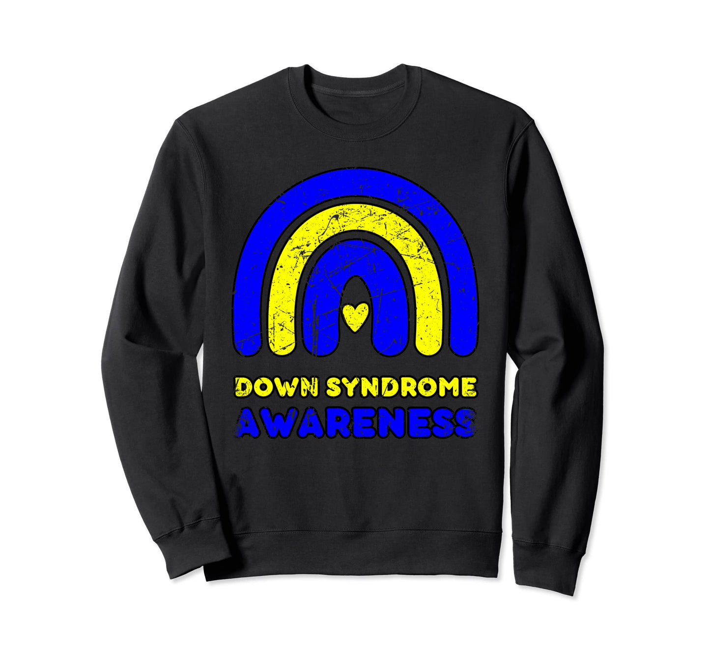 National Down Syndrome Awareness Sweatshirt - Unique Graphic Men Women - T-Shirt, Sweatshirt, Hoodie