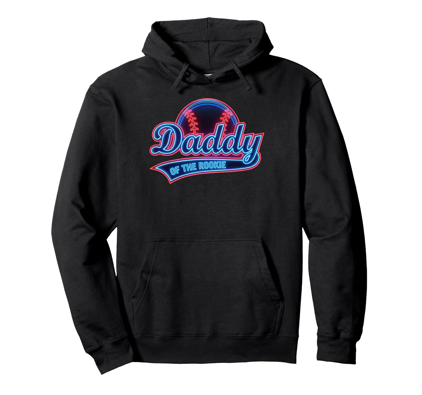 Funny Baseball Player Daddy Rookie Hoodie - Streetwear Style Unisex - T-Shirt, Sweatshirt, Hoodie