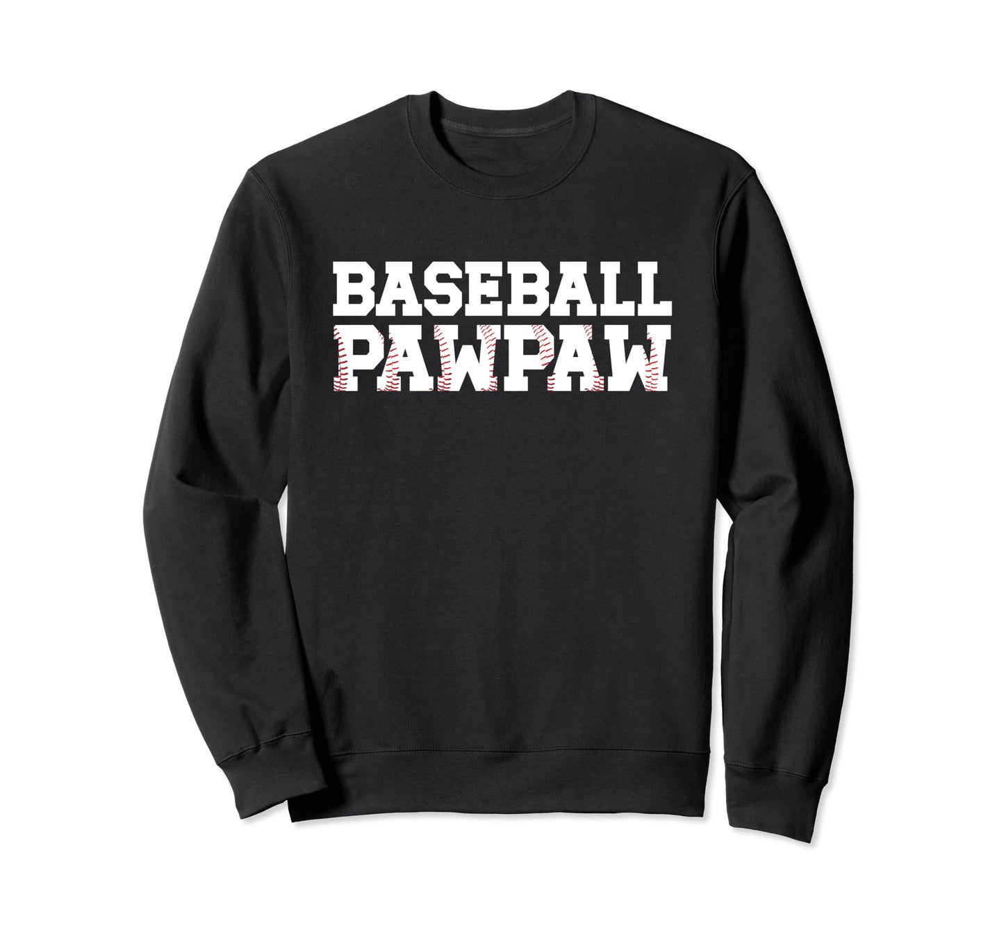Baseball Pawpaw Baseball Sweatshirt - Casual Everyday Wear Men Women - T-Shirt, Sweatshirt, Hoodie