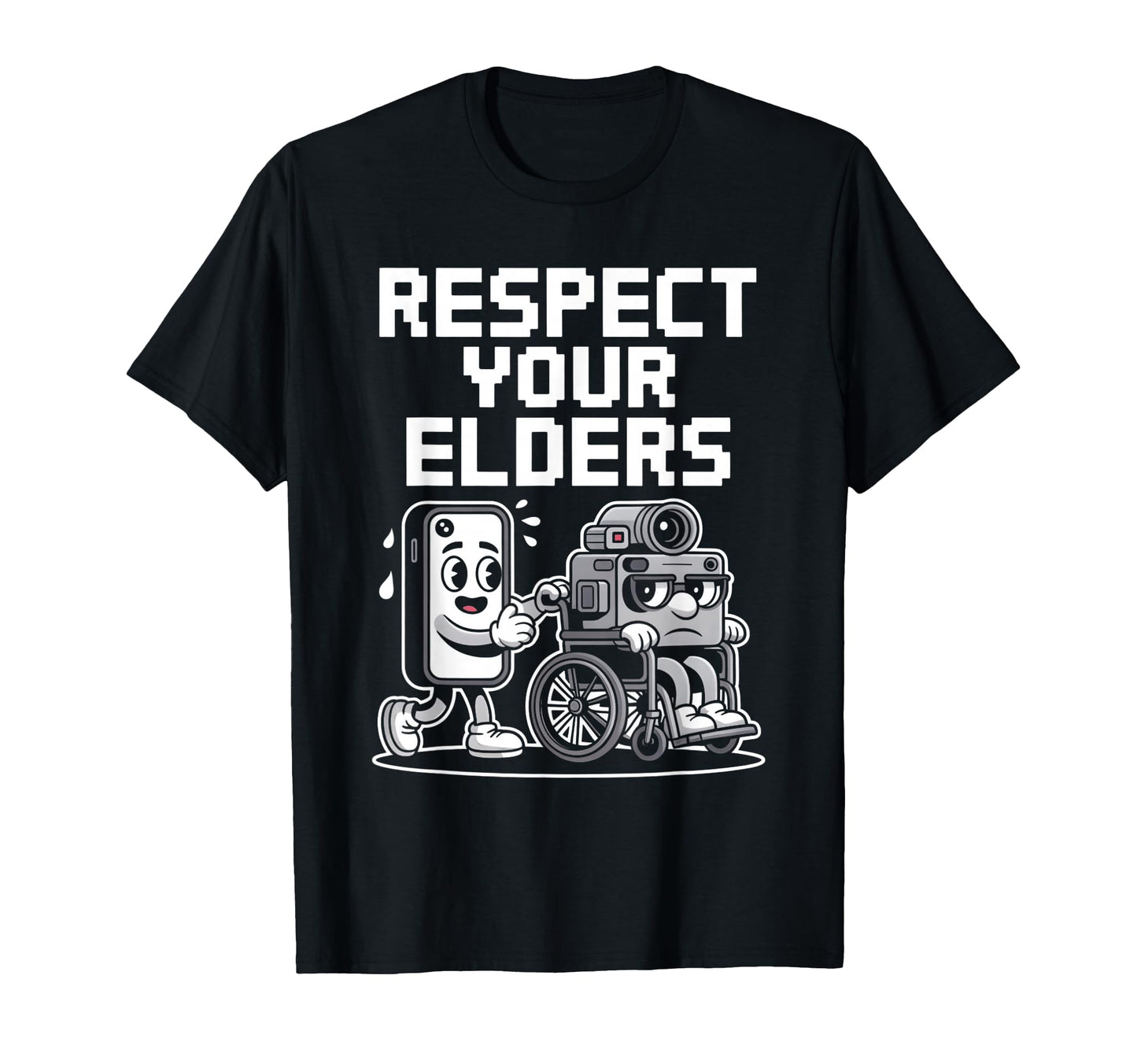 Respect Your Elders Tech Camera Phone T-Shirt - Novelty Apparel Men Women - T-Shirt, Sweatshirt, Hoodie