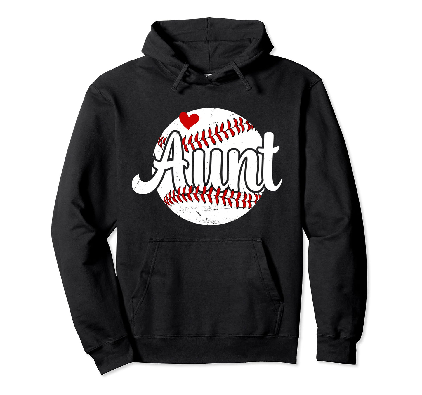 Aunt Baseball Player Auntie Proud Hoodie - Graphic Print for Adults - T-Shirt, Sweatshirt, Hoodie