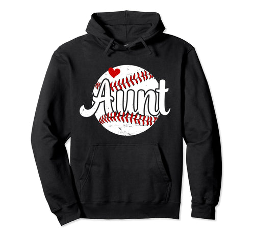 Aunt Baseball Player Auntie Proud Hoodie - Graphic Print for Adults - T-Shirt, Sweatshirt, Hoodie