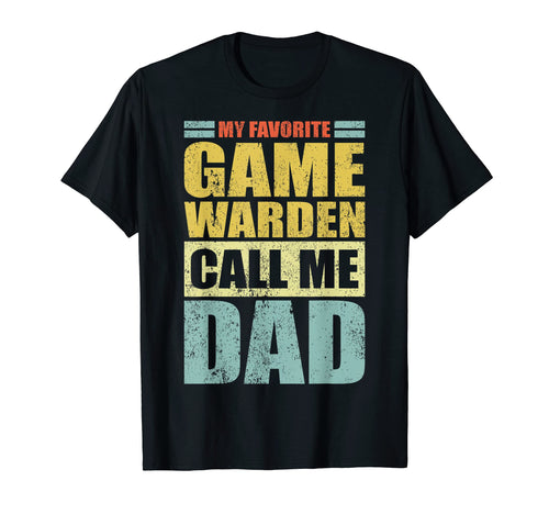 Mens Funny My Favorite Game Warden T-Shirt - Custom Art Print Men Women - T-Shirt, Sweatshirt, Hoodie