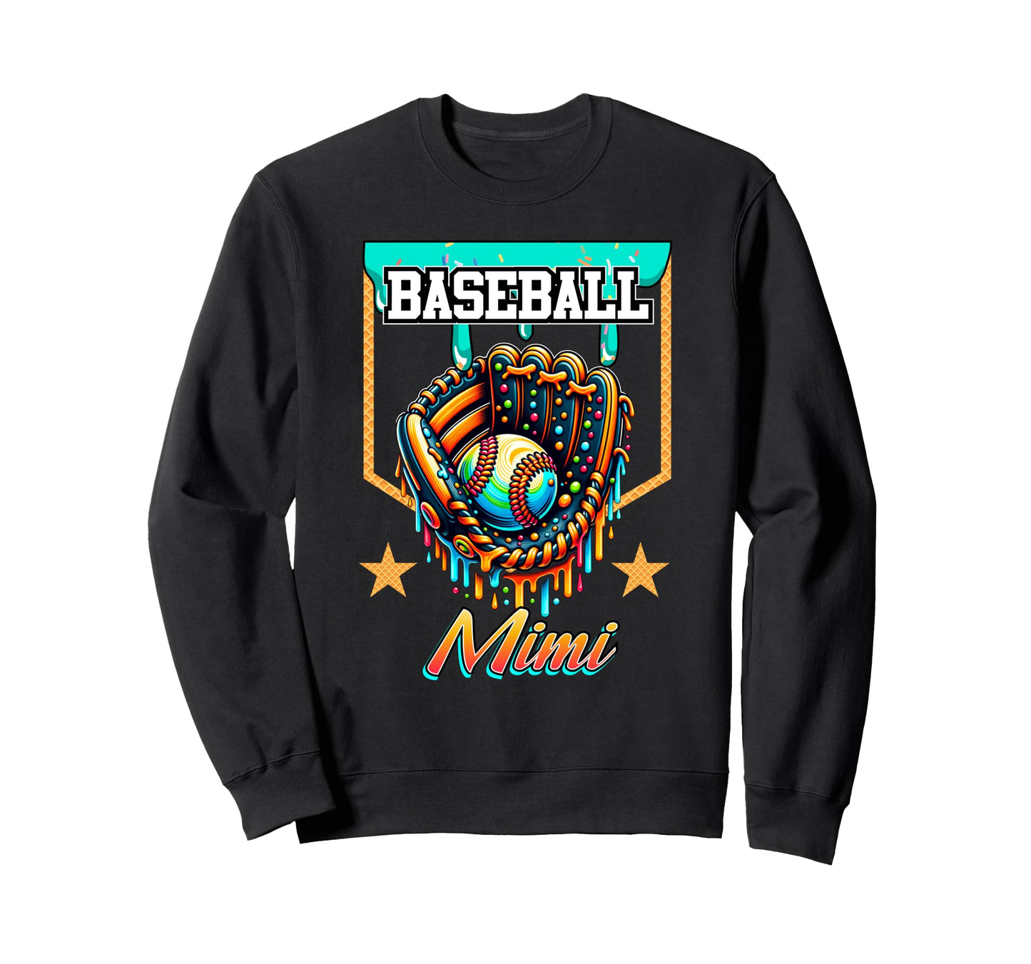 Baseball Drip Baseball Mimi Sweatshirt - Casual Everyday Wear for Adults - T-Shirt, Sweatshirt, Hoodie