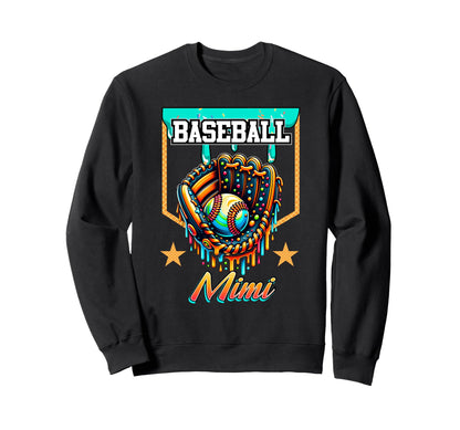 Baseball Drip Baseball Mimi Sweatshirt - Casual Everyday Wear for Adults - T-Shirt, Sweatshirt, Hoodie