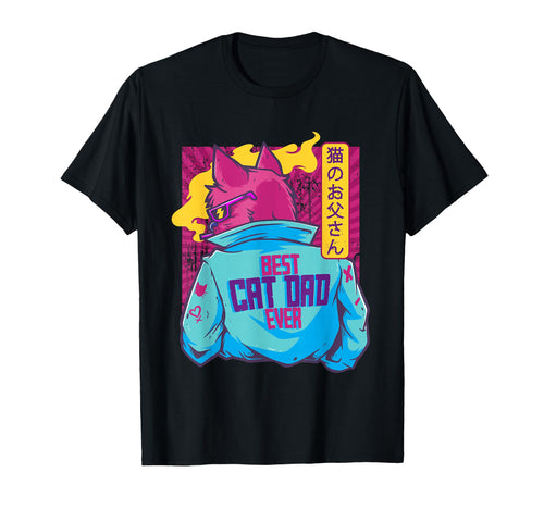 Best Cat Dad Ever Vaporwave Aesthetic T-Shirt - Unique Graphic Unisex - T-Shirt, Sweatshirt, Hoodie