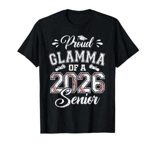 Proud Glamma 2026 Senior Baseball T-Shirt - Unique Graphic for Adults - T-Shirt, Sweatshirt, Hoodie