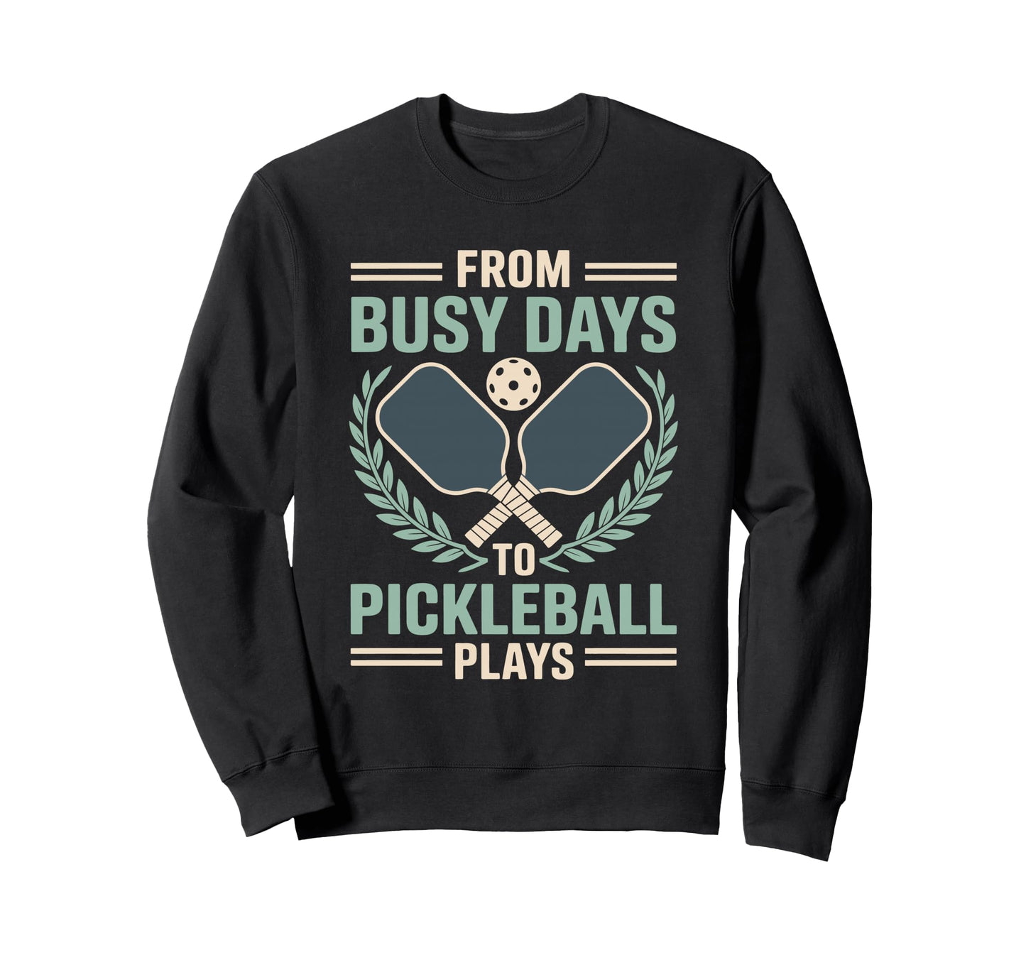 Pickleball Dad Papa Paddle Sport Sweatshirt - Graphic Print Men Women - T-Shirt, Sweatshirt, Hoodie