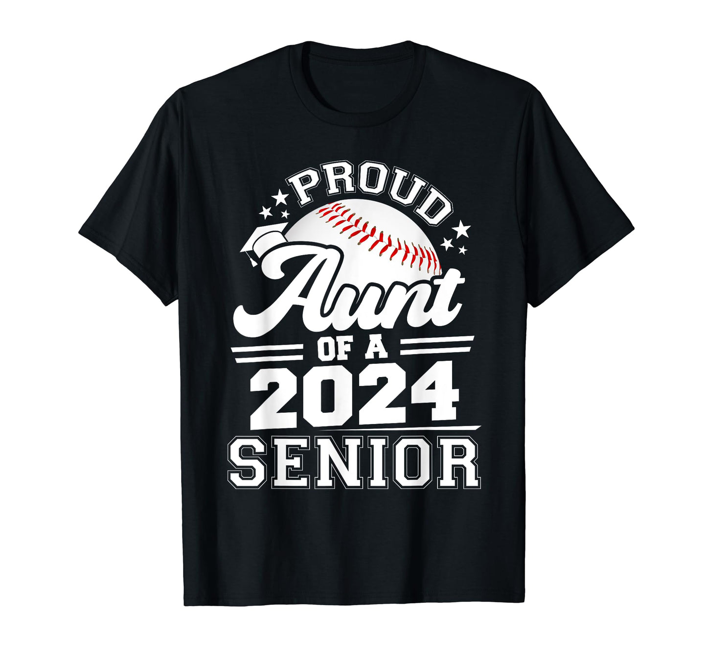 Proud Aunt 2024 Senior Graduate T-Shirt - Trendy Graphic for Adults - T-Shirt, Sweatshirt, Hoodie
