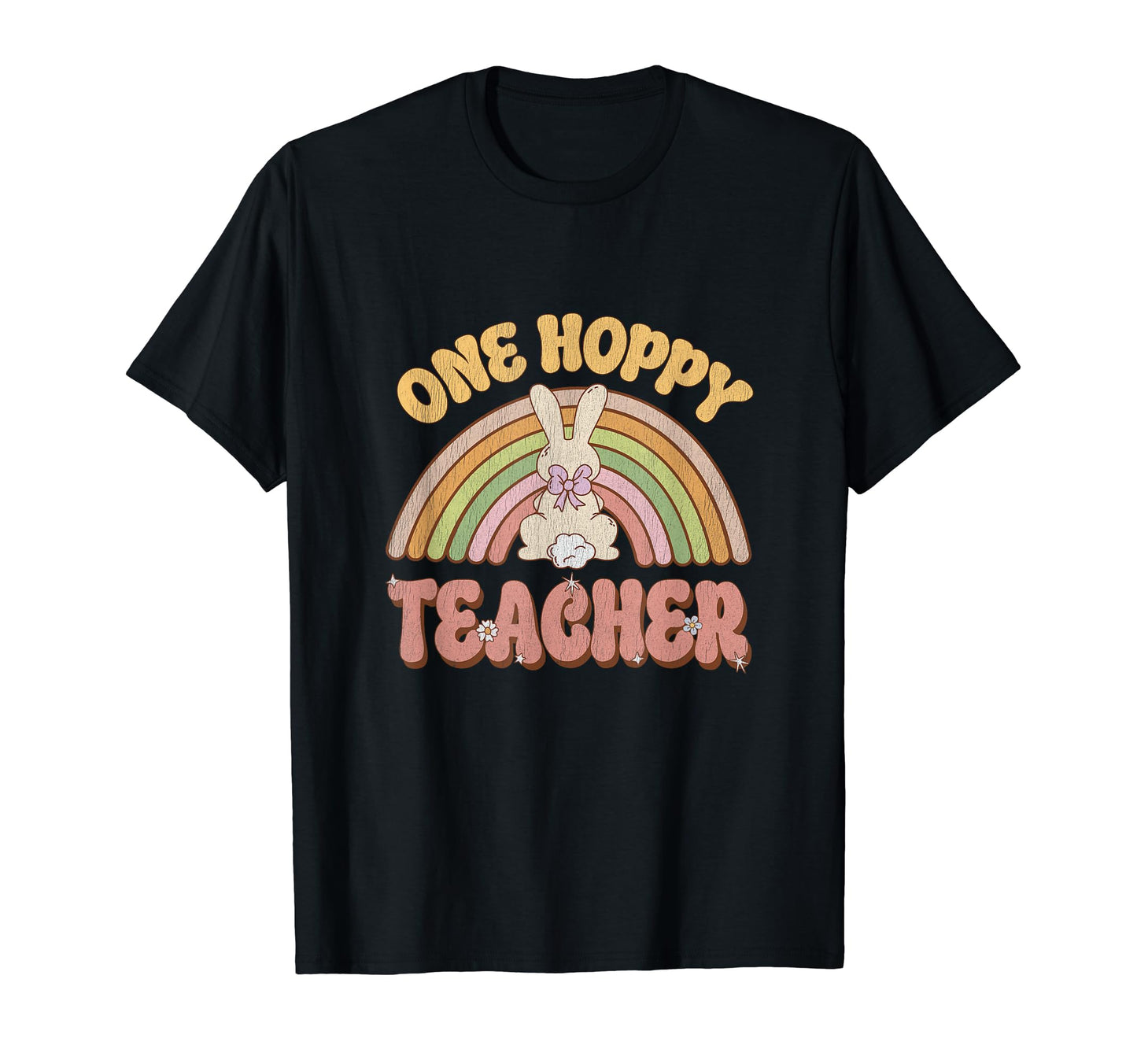 One Hoppy Teacher Bunny Easter Teacher T-Shirt - Unique Graphic for Adults - T-Shirt, Sweatshirt, Hoodie
