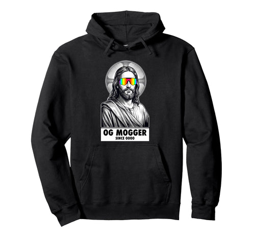 Og Mogger Jesus Funny Sunglasses Hoodie - Novelty Apparel for Adults - T-Shirt, Sweatshirt, Hoodie