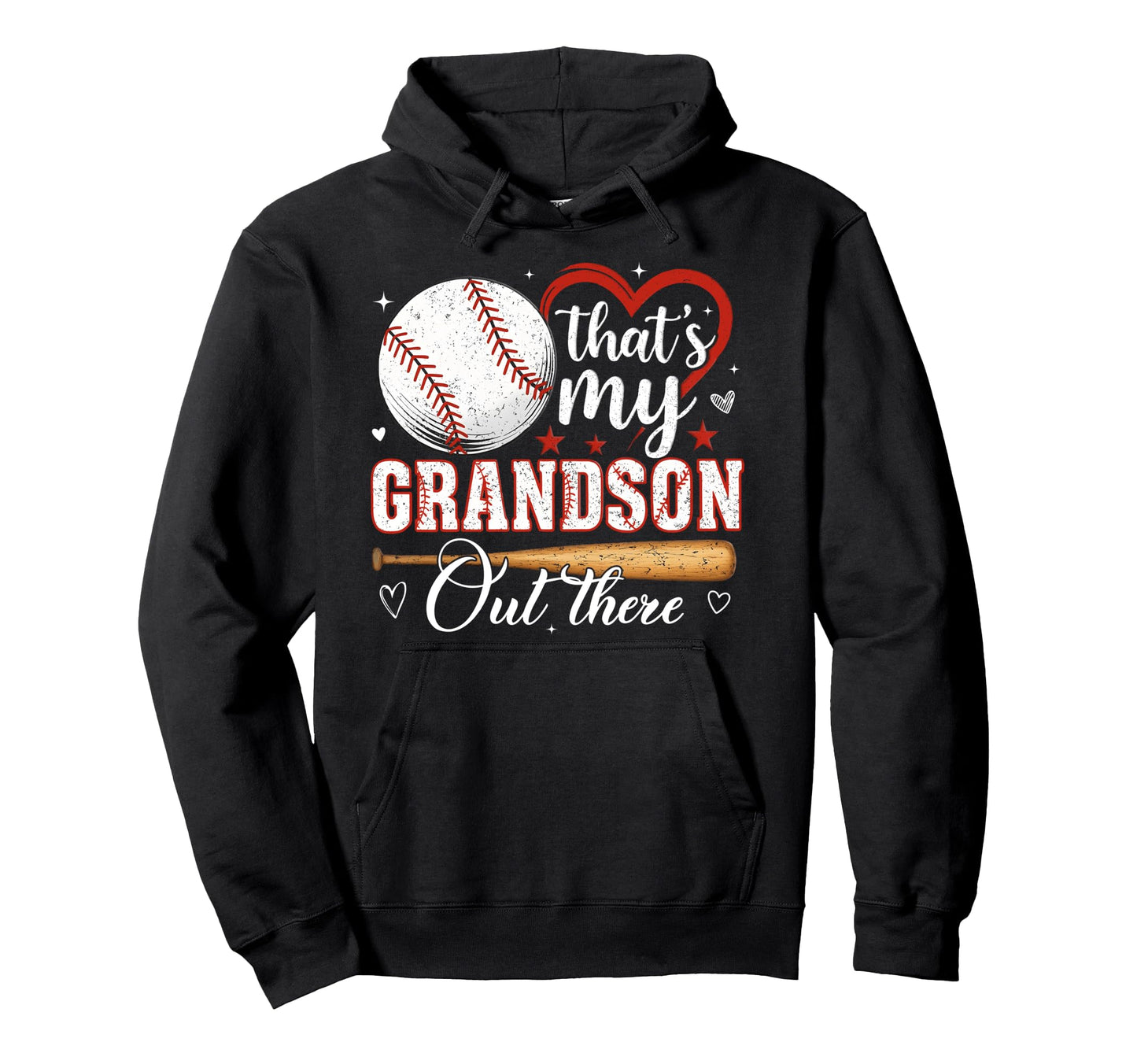 Thats My Grandson Out There Baseball Hoodie - Minimalist Print Unisex - T-Shirt, Sweatshirt, Hoodie