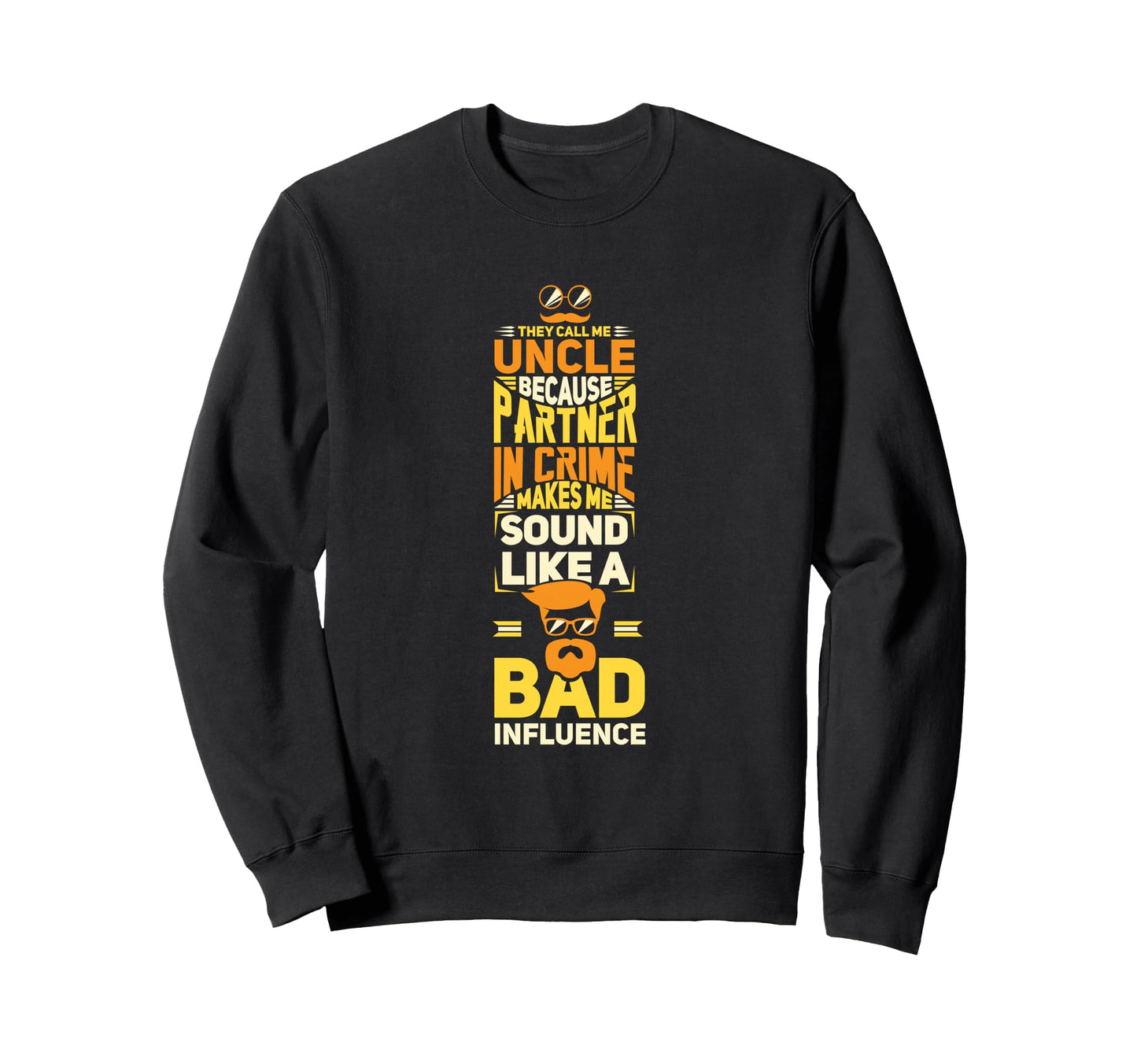 Gift Best Uncle Complete And Best Sweatshirt - Aesthetic Graphic Men Women - T-Shirt, Sweatshirt, Hoodie