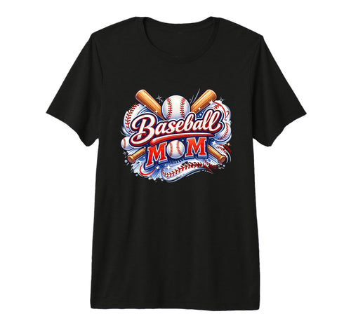 Baseball Mom Sports Moms Fun T-Shirt - Casual Everyday Wear Unisex - T-Shirt, Sweatshirt, Hoodie