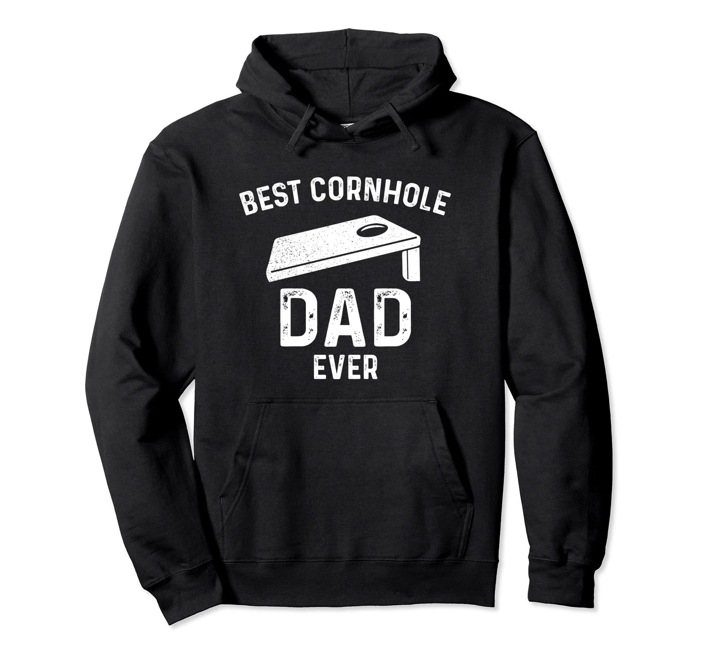 Best Cornhole Dad Ever Sack Toss Hoodie - Graphic Print Men Women - T-Shirt, Sweatshirt, Hoodie