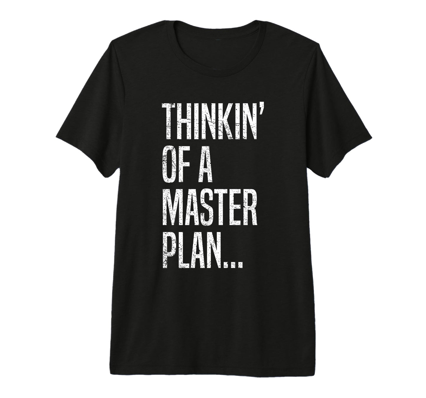 Oldschool Hip Hop Thinking Master Plan T-Shirt - Trendy Graphic for Adults - T-Shirt, Sweatshirt, Hoodie
