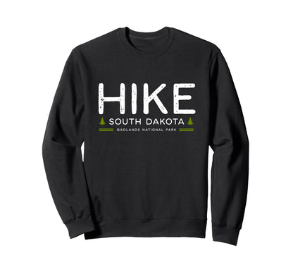 South Dakota Badlands National Sweatshirt - Fun Novelty Design Men Women - T-Shirt, Sweatshirt, Hoodie