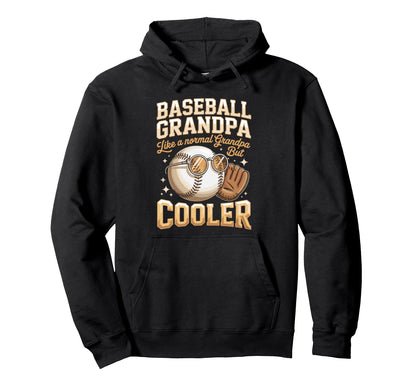 Baseball Grandpa Like Normal Grandpa Hoodie - Trendy Graphic for Adults - T-Shirt, Sweatshirt, Hoodie