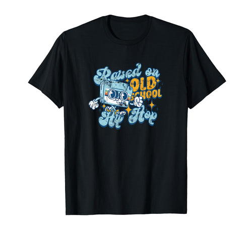 Raised Old School Hip Hop Music T-Shirt - Aesthetic Graphic Unisex - T-Shirt, Sweatshirt, Hoodie