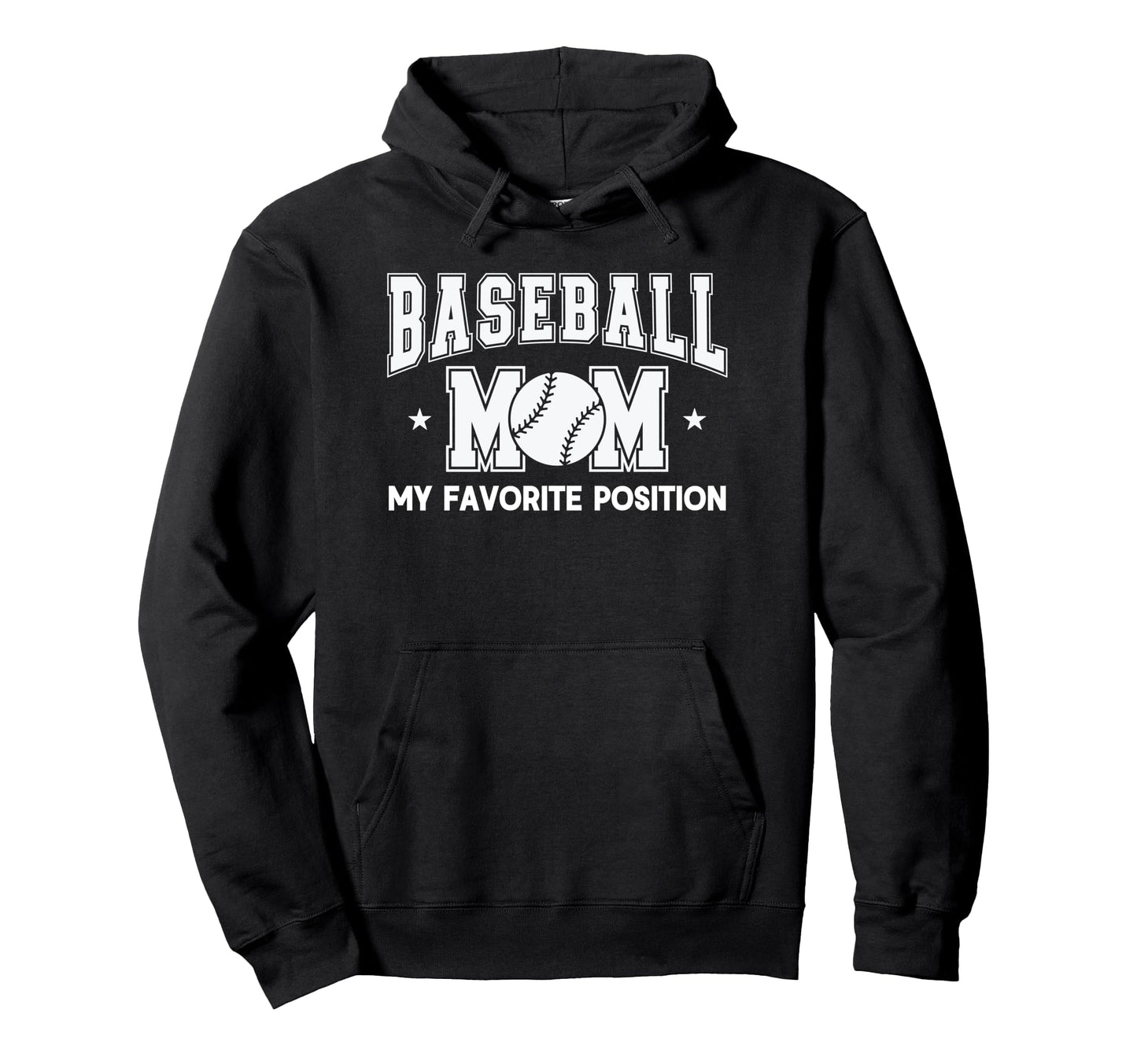 Baseball Mom My Favorite Position Game Hoodie - Trendy Graphic Men Women - T-Shirt, Sweatshirt, Hoodie