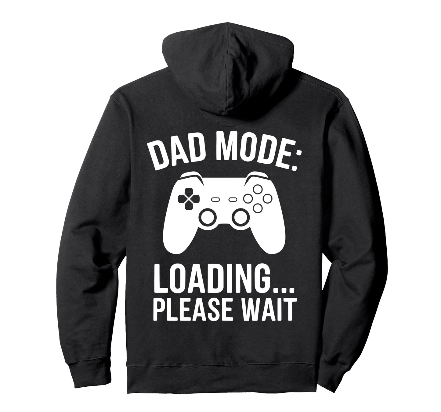 Gamer Fathers Day Dad Awesome Funny Hoodie - Casual Everyday Wear Men Women - T-Shirt, Sweatshirt, Hoodie
