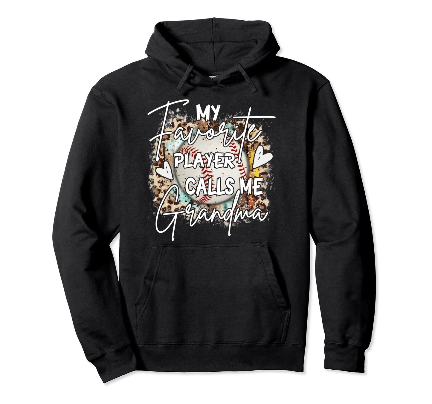 My Favorite Player Calls Me Grandma Hoodie - Casual Everyday Wear Unisex - T-Shirt, Sweatshirt, Hoodie