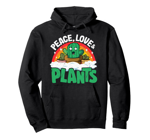 Peace Love Plants Rainbow Succulents Plant Hoodie - Trendy Graphic Unisex - T-Shirt, Sweatshirt, Hoodie