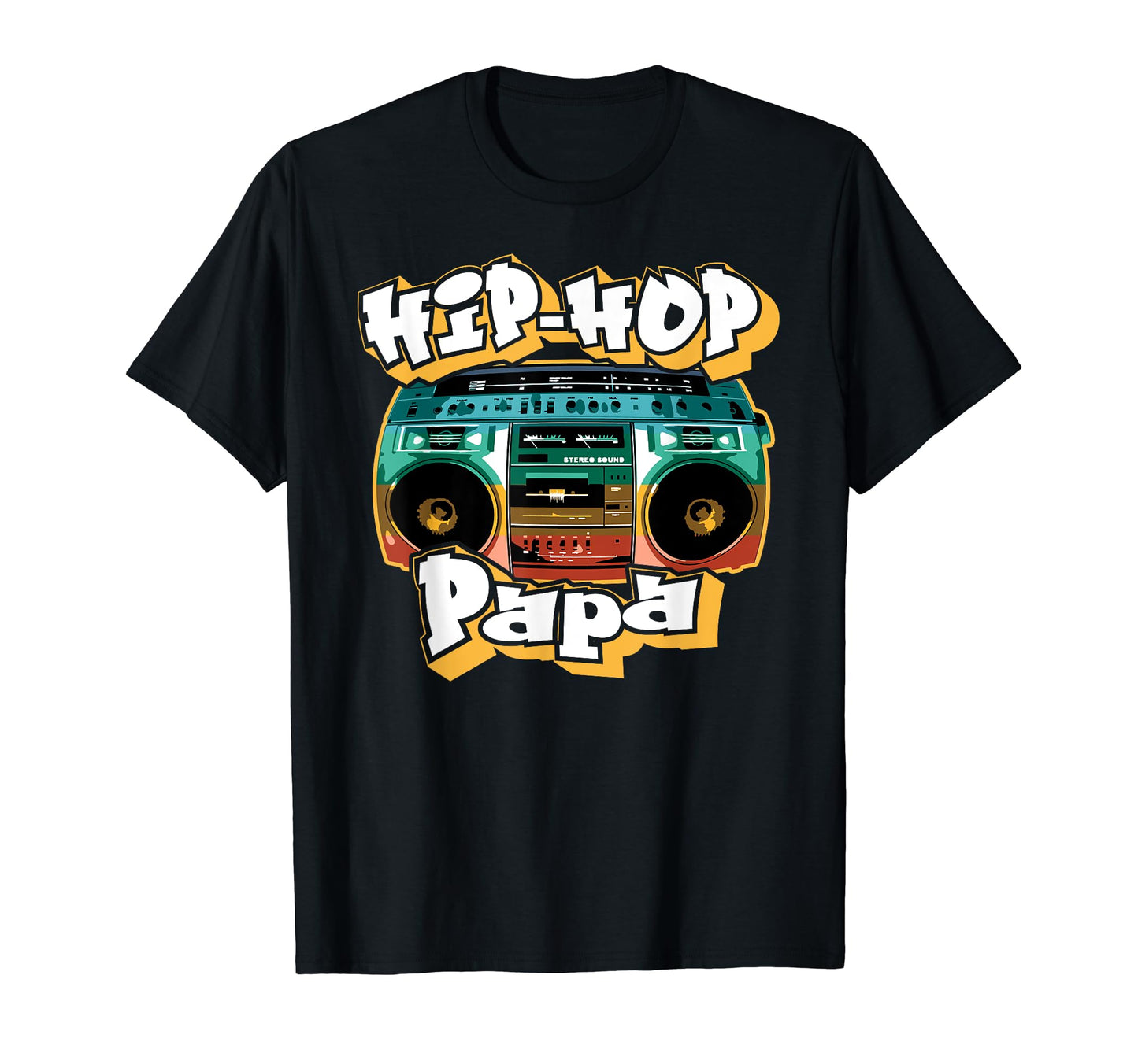 Hip Hop Papa Old School 80S 90S Boombox T-Shirt - Graphic Print Unisex - T-Shirt, Sweatshirt, Hoodie
