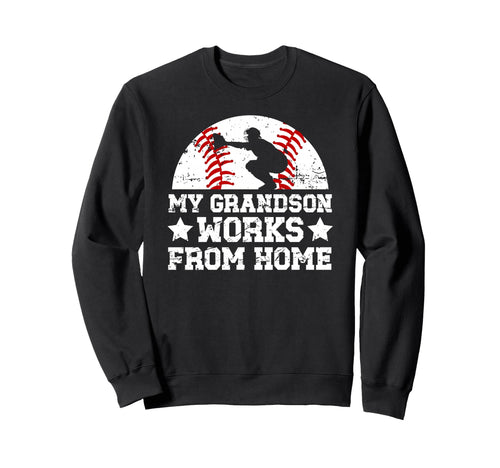 My Grandson Baseball Catcher Sweatshirt - Fun Novelty Design for Adults - T-Shirt, Sweatshirt, Hoodie
