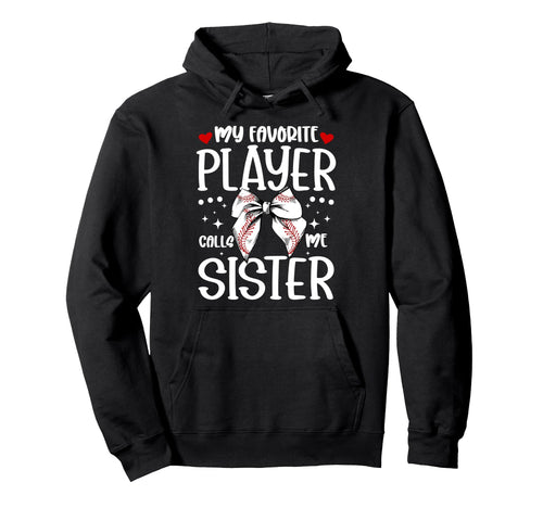Baseball Sister Baseball Player Proud Hoodie - Unique Graphic for Adults - T-Shirt, Sweatshirt, Hoodie