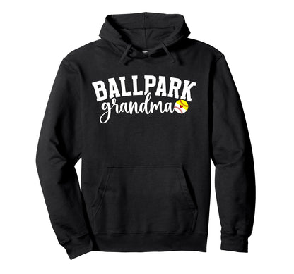 Ballpark Grandma Softball Baseball Grandma Hoodie - Trendy Graphic Unisex - T-Shirt, Sweatshirt, Hoodie