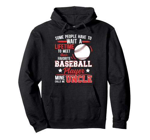 Baseball Uncle Proud Uncle Baseball Hoodie - Novelty Apparel for Adults - T-Shirt, Sweatshirt, Hoodie