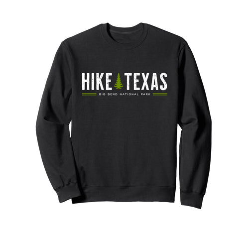 Texas Big Bend National Park Hike Sweatshirt - Custom Art Print for Adults - T-Shirt, Sweatshirt, Hoodie