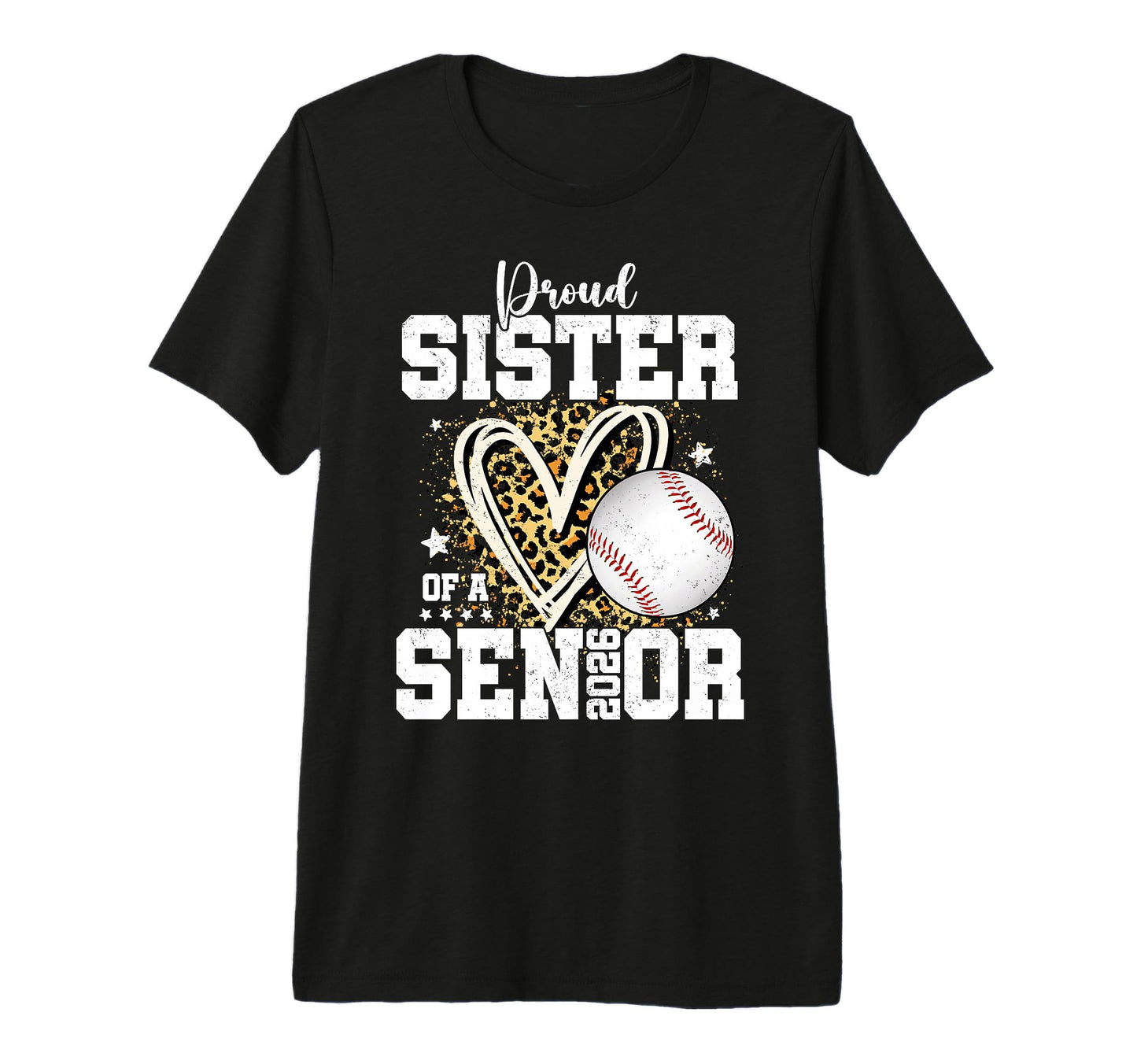 Proud Sister 2026 Senior Baseball T-Shirt - Novelty Apparel for Adults - T-Shirt, Sweatshirt, Hoodie