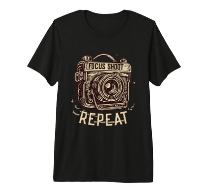 Focus Shoot Repeat Camera T-Shirt - Aesthetic Graphic Men Women - T-Shirt, Sweatshirt, Hoodie