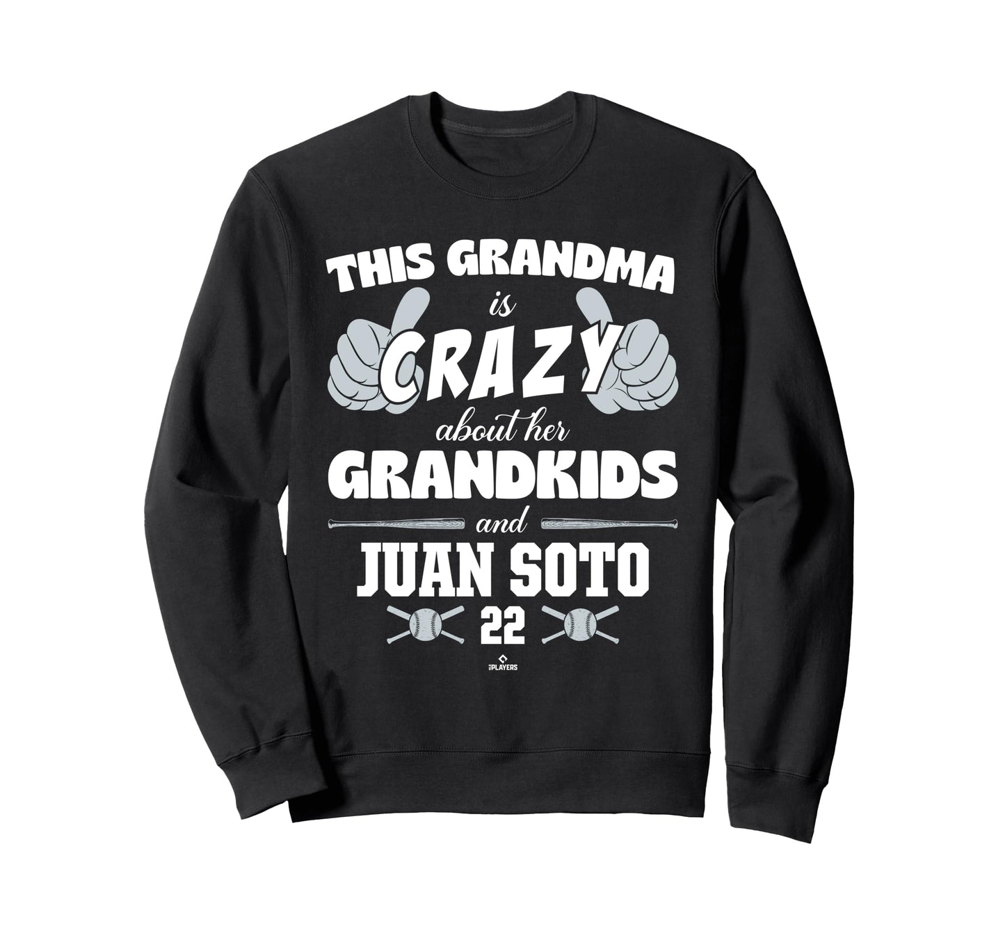 Grandma Crazy Juan Soto New York Sweatshirt - Graphic Print for Adults - T-Shirt, Sweatshirt, Hoodie