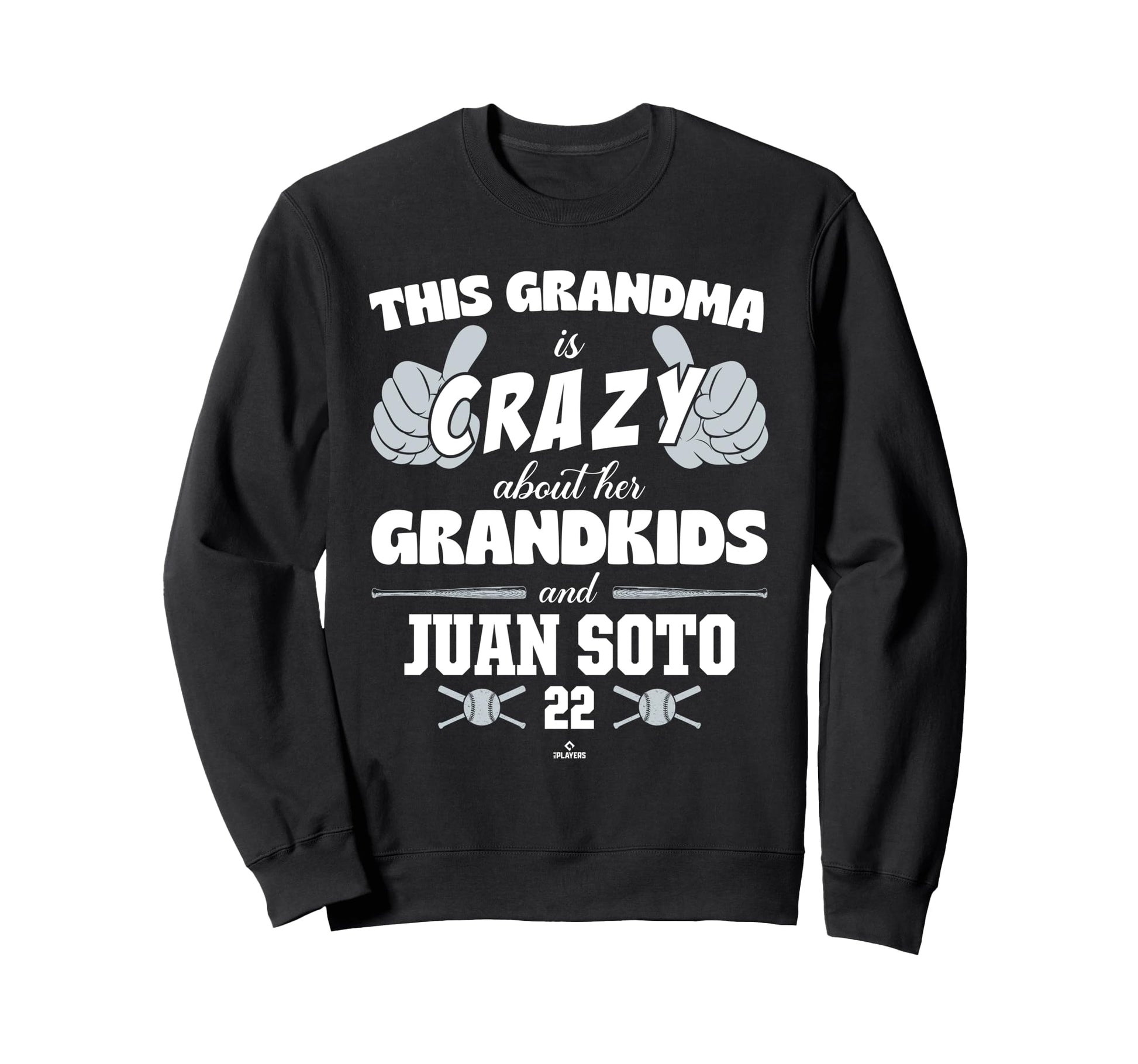 Grandma Crazy Juan Soto New York Sweatshirt - Graphic Print for Adults - T-Shirt, Sweatshirt, Hoodie