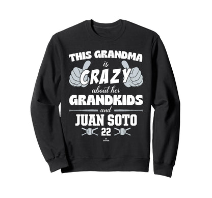 Grandma Crazy Juan Soto New York Sweatshirt - Graphic Print for Adults - T-Shirt, Sweatshirt, Hoodie