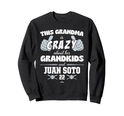 Grandma Crazy Juan Soto New York Sweatshirt - Graphic Print for Adults - T-Shirt, Sweatshirt, Hoodie