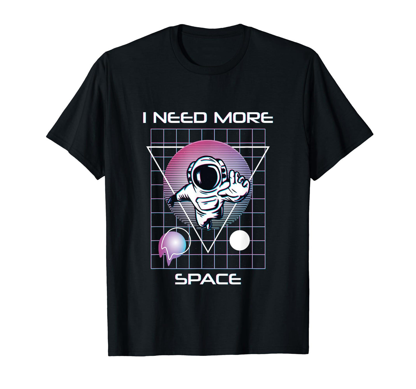 I Need More Space Vaporwave T-Shirt - Aesthetic Graphic Men Women - T-Shirt, Sweatshirt, Hoodie
