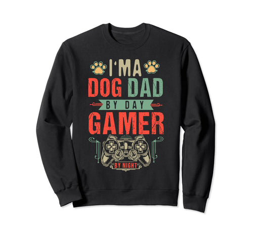 Mens Dog Dad Day Gamer Night Sweatshirt - Trendy Graphic for Adults - T-Shirt, Sweatshirt, Hoodie