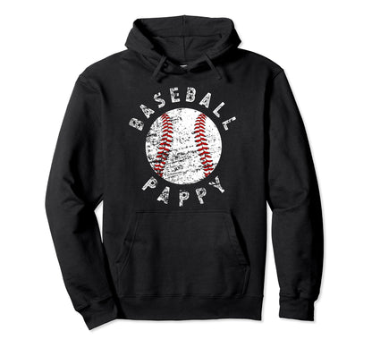 Baseball Pappy Grandpa Best Pappy Baseball Hoodie - Unique Graphic Unisex - T-Shirt, Sweatshirt, Hoodie