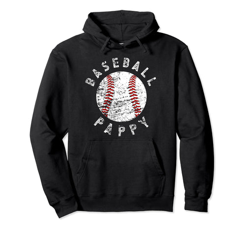 Baseball Pappy Grandpa Best Pappy Baseball Hoodie - Unique Graphic Unisex - T-Shirt, Sweatshirt, Hoodie