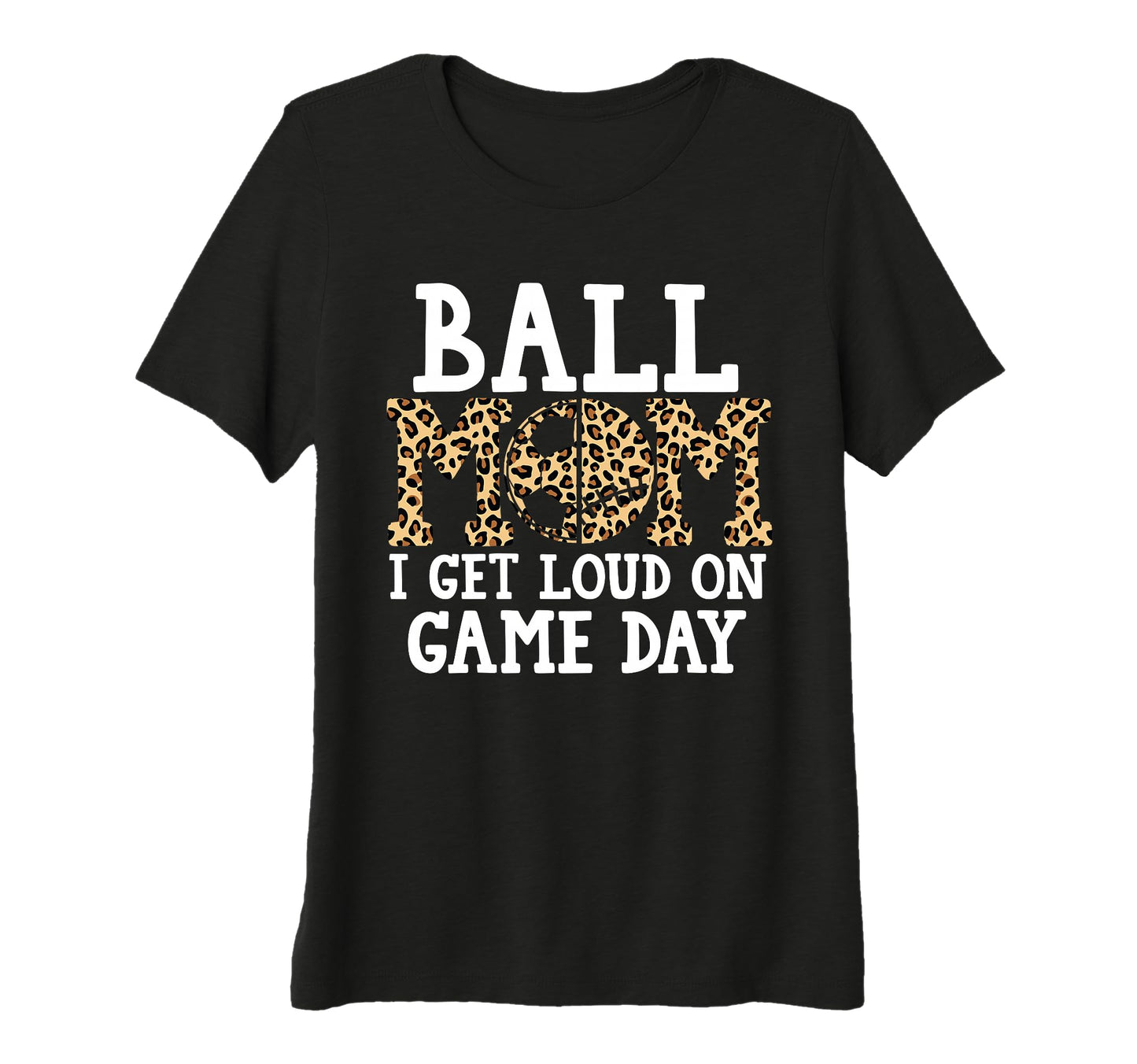 Womens Ball Mom I Get Loud Game Day T-Shirt - Streetwear Style Unisex - T-Shirt, Sweatshirt, Hoodie