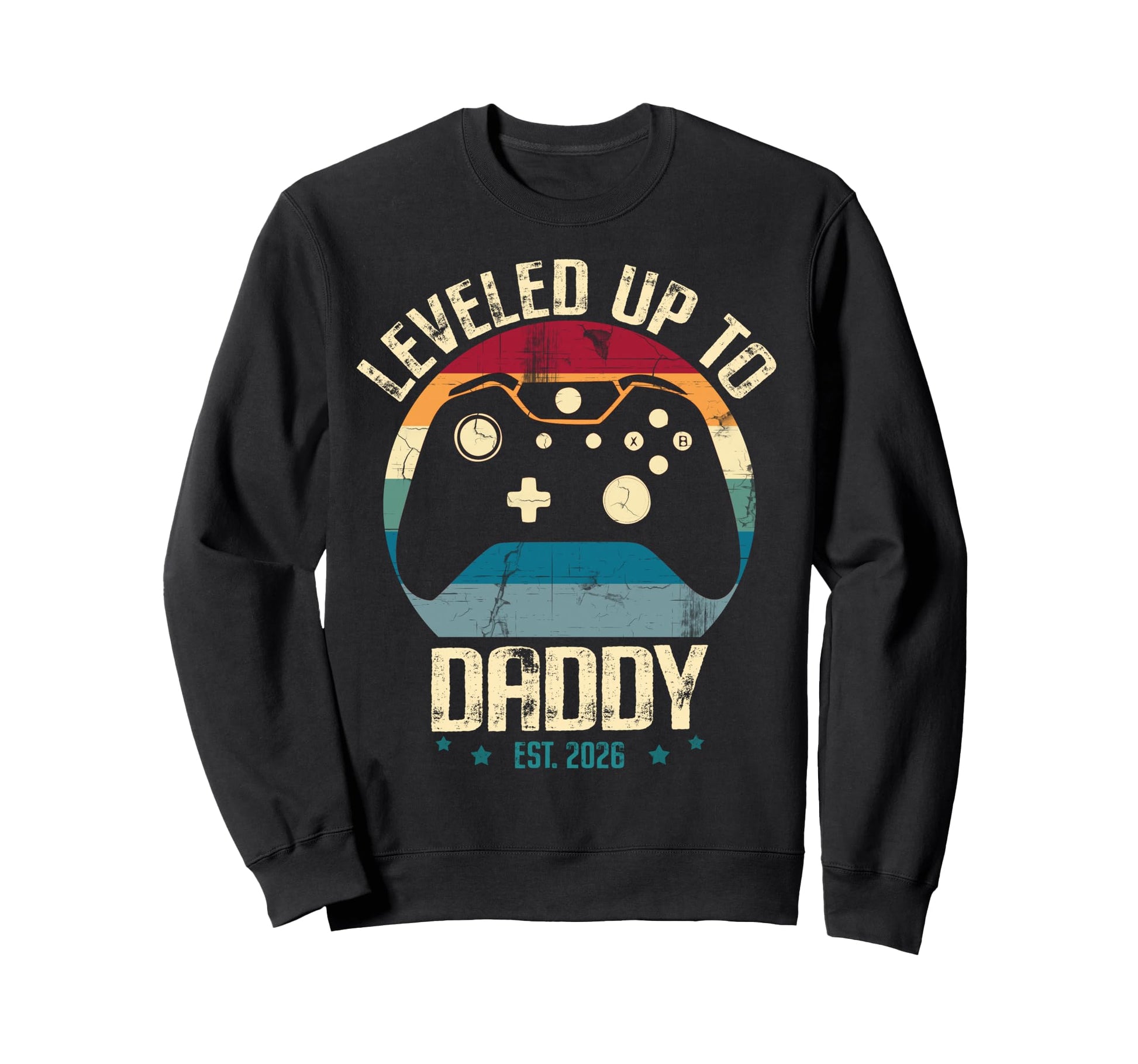 I Leveled Up To Daddy Est 2026 Sweatshirt - Minimalist Print for Adults - T-Shirt, Sweatshirt, Hoodie