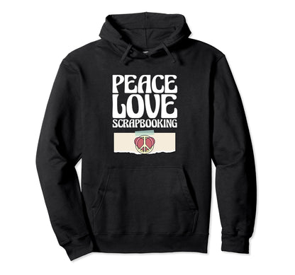 Scrapbooker Scrabook Craft Funny Hoodie - Aesthetic Graphic for Adults - T-Shirt, Sweatshirt, Hoodie