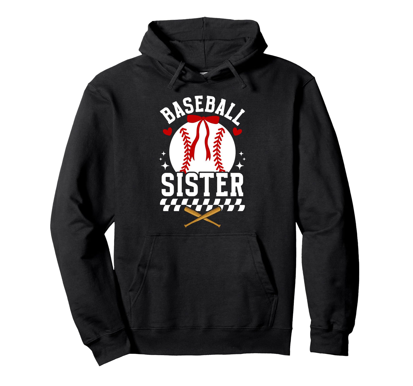 Baseball Sister Baseball Player Baseball Hoodie - Graphic Print for Adults - T-Shirt, Sweatshirt, Hoodie
