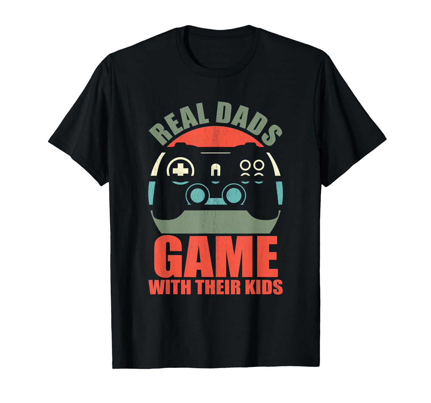 Funny Fathers Day Gifts Dad Gamer T-Shirt - Novelty Apparel Unisex - T-Shirt, Sweatshirt, Hoodie
