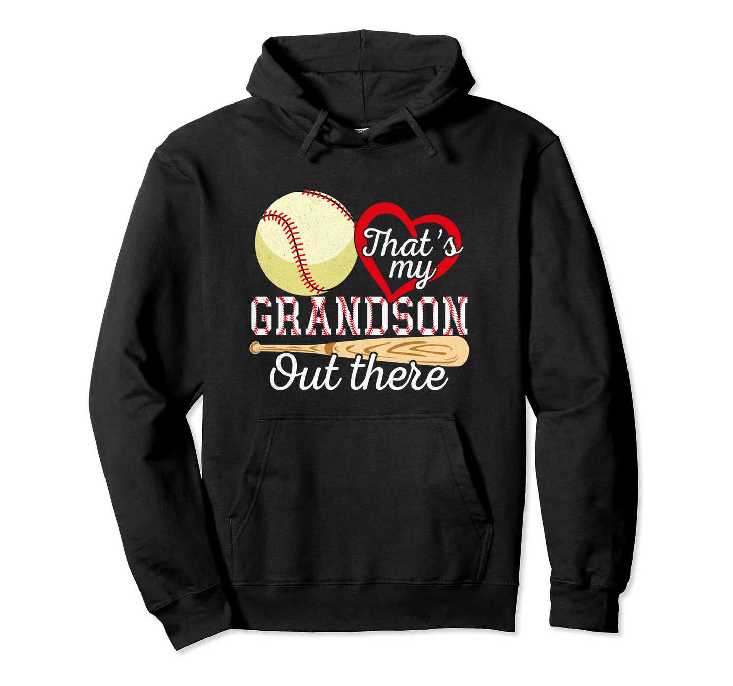 Thats My Grandson Out There Baseball Hoodie - Minimalist Print Unisex - T-Shirt, Sweatshirt, Hoodie