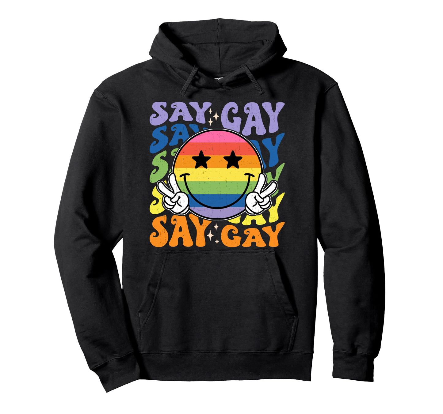 Lgbtq Pride Say Gay Face Rainbow Peace Hoodie - Streetwear Style Unisex - T-Shirt, Sweatshirt, Hoodie